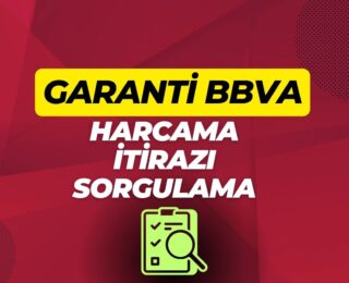 Garanti BBVA Harcama İtirazı Sorgulama