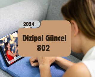 Dizipal Güncel 802