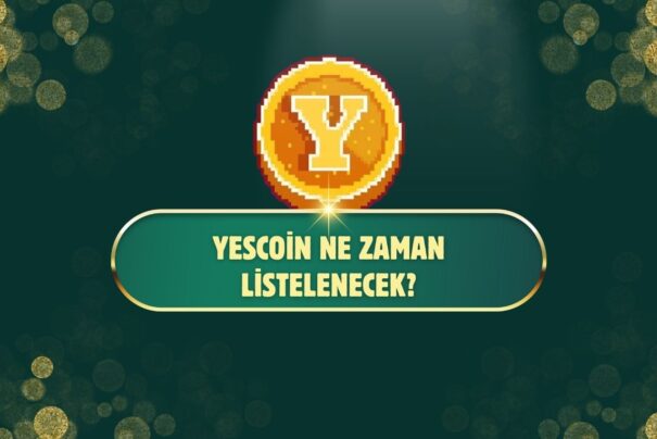 YesCoin Ne Zaman Listelenecek?
