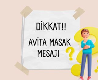 Avita Masak Mesajı Nedir?