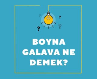 Boyna Galava Ne Demek?