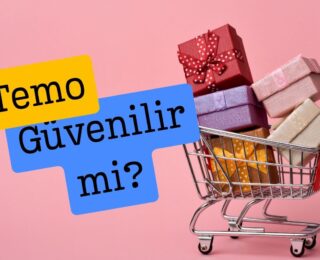 Temo Güvenilir mi? Temo Hakkında Bilmeniz Gerekenler