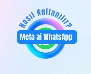 Meta ai WhatsApp Nasıl Kullanılır?