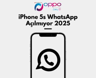 iPhone 5s WhatsApp Açılmıyor 2025: Sorununuzun Çözümü Burada!