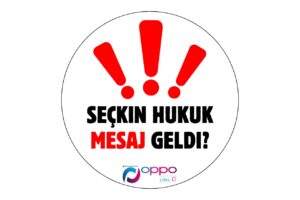 Seçkin Hukuk Mesaj Geldi? (Gerçek Mi?) - Oppo Forum