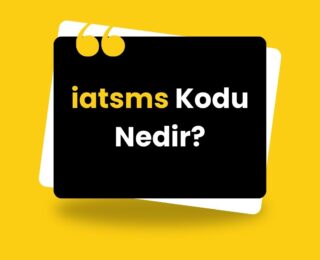 iatsms Kodu Nedir?