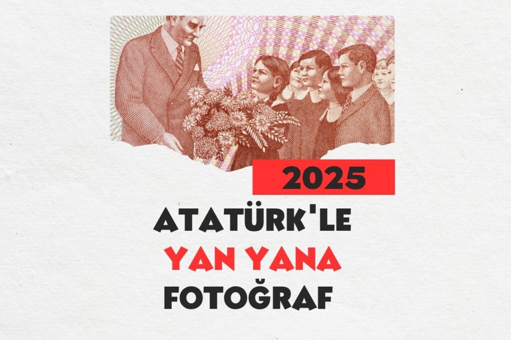 Atatürk'le Yan Yana Fotoğraf Nasıl Yapılır? 8 Atatürk'le Yan Yana Fotoğraf Nasıl Yapılır?