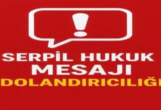 Serpil Hukuk Mesaj Geldi?