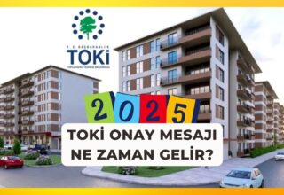 Toki Onay Mesajı Ne Zaman Gelir?