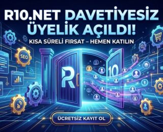 R10.net’ten Dev Adım: Davetiye Şartı Geçici Olarak Kaldırıldı!