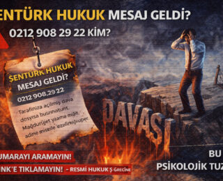 Şentürk Hukuk Mesaj Geldi? 02129082922 Kim?