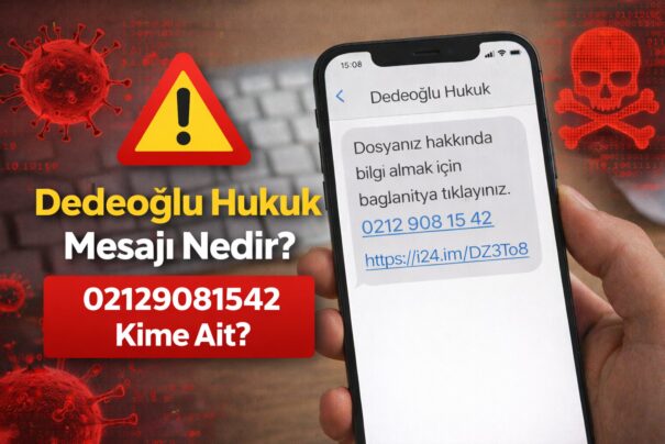 Dedeoğlu Hukuk Mesajı Nedir?