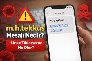 M.H.Tekkus Mesajı Nedir