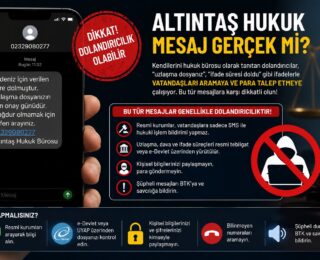 Altıntaş Hukuk Mesajı Gerçek Mi?