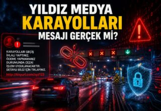 Yıldız Medya Karayolları Mesajı Gerçek Mi?