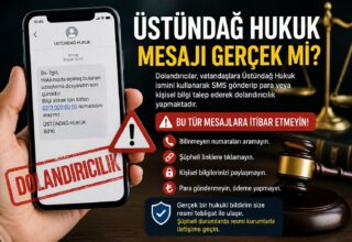 Üstündağ Hukuk Mesajı Gerçek Mi?